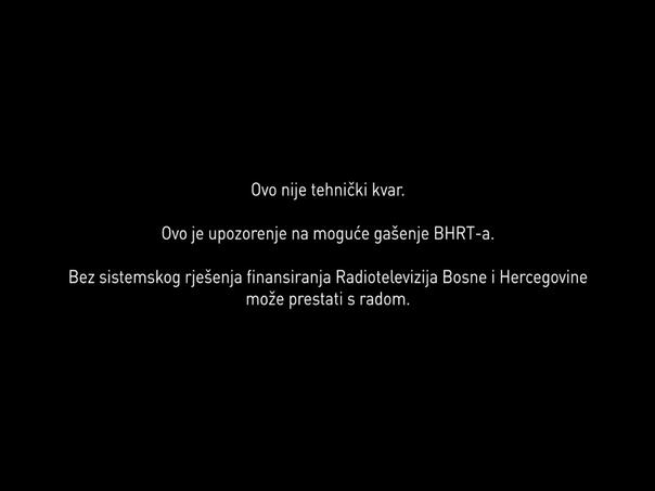 PÉNZÜGYI VÁLSÁG MIATT IDEIGLENESEN LEÁLLT A BOSZNIAI KÖZSZOLGÁLATI TELEVÍZIÓ