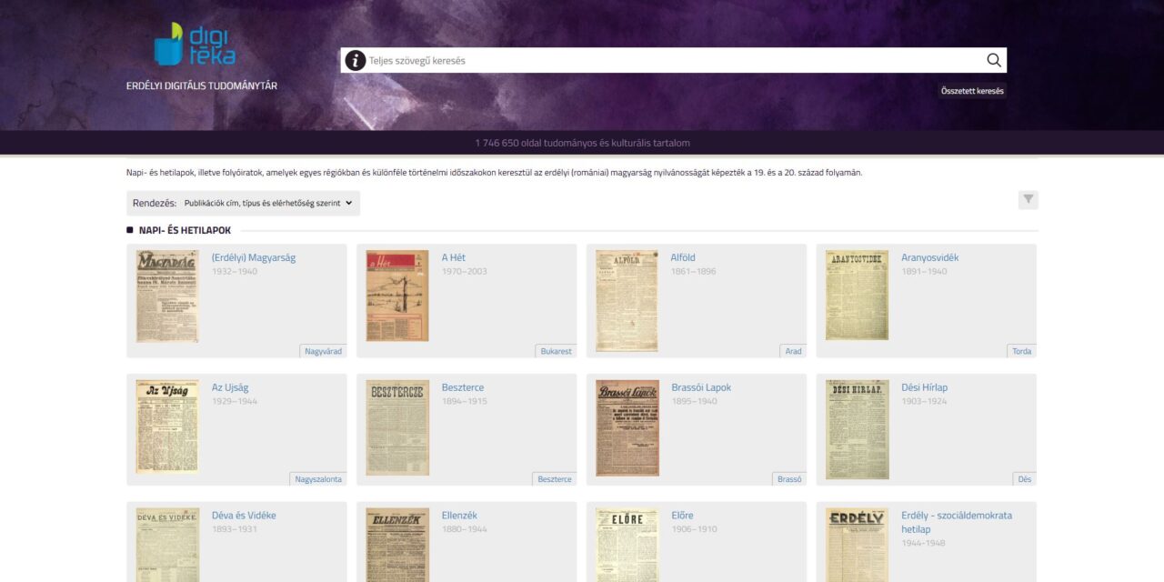 DIGITALIZÁLTÁK ÉS ELÉRHETŐVÉ TETTÉK AZ ERDÉLYI MAGYAR SAJTÓTÖRTÉNET HATALMAS GYŰJTEMÉNYÉT