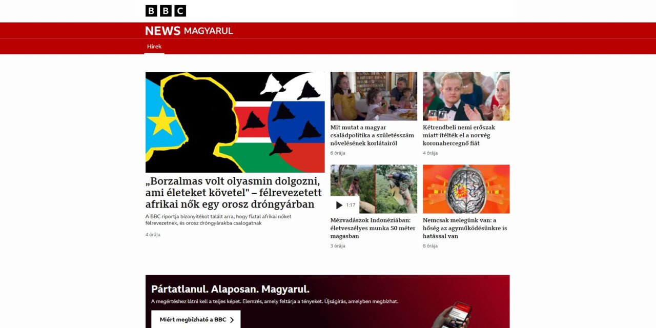 ELINDULT A BBC MAGYAR NYELVŰ HÍRSZOLGÁLTATÁSA